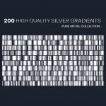 200 High Quality Silver Gradients Pure Metal Collection.jpg